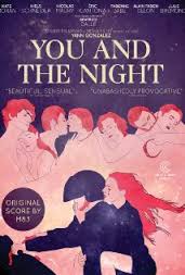 You And The Night – Les rencontres d’après minuit
